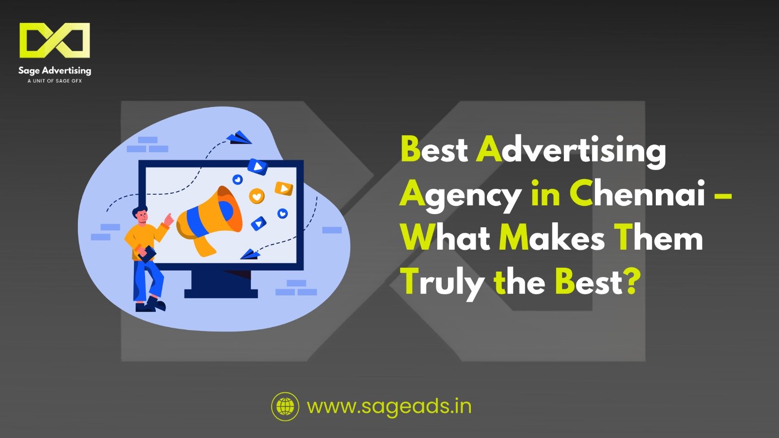 Best Advertising Agency in Chennai What Makes Them Truly the Best?