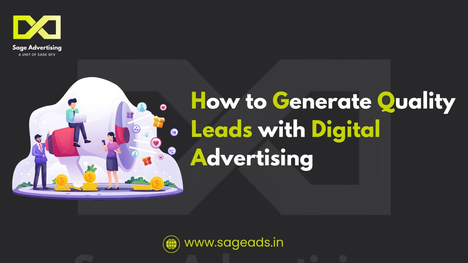 How to Generate Quality Leads with Digital Advertising