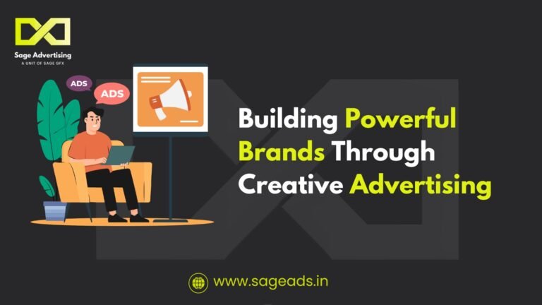 Building Powerful Brands Through Creative Advertising