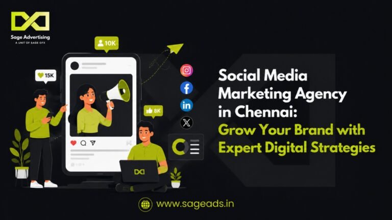 Social Media Marketing Agency in Chennai: Grow Your Brand with Expert Digital Strategies